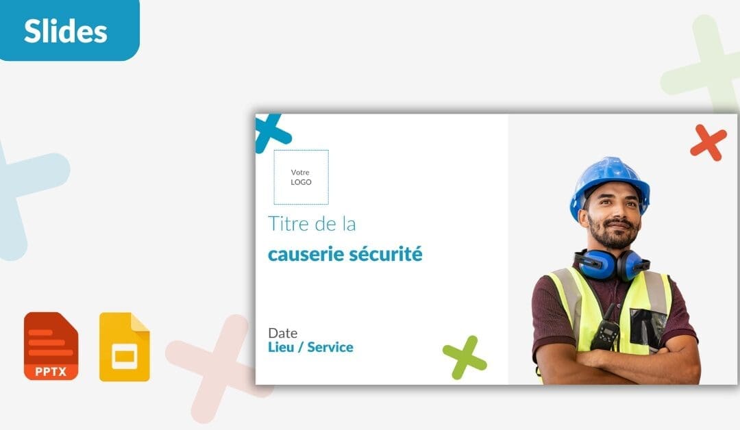 Un support pour animer vos quart d’heure sécurité
